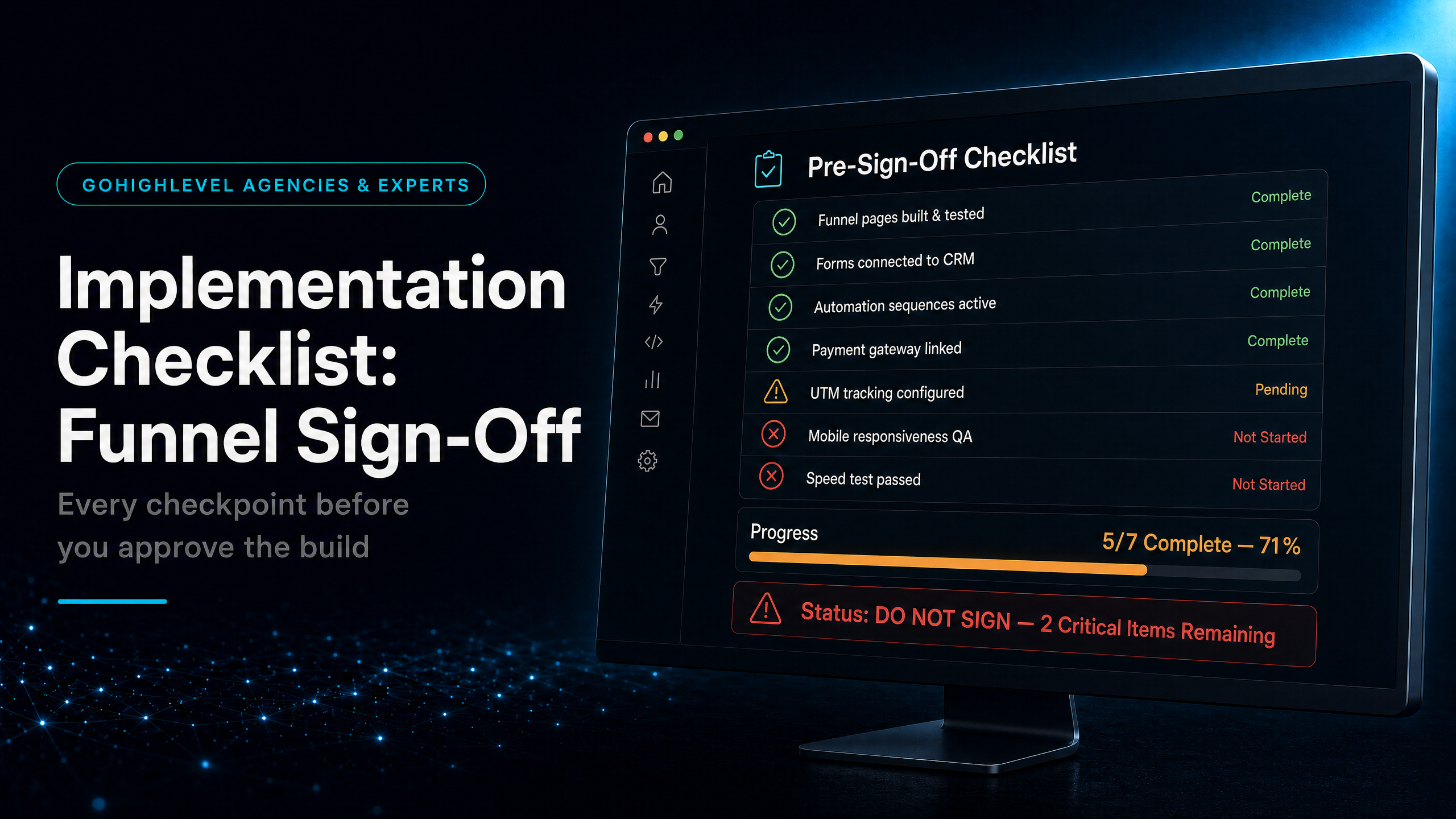 GoHighLevel Implementation Checklist: Check Their Funnel Architecture Before You Sign